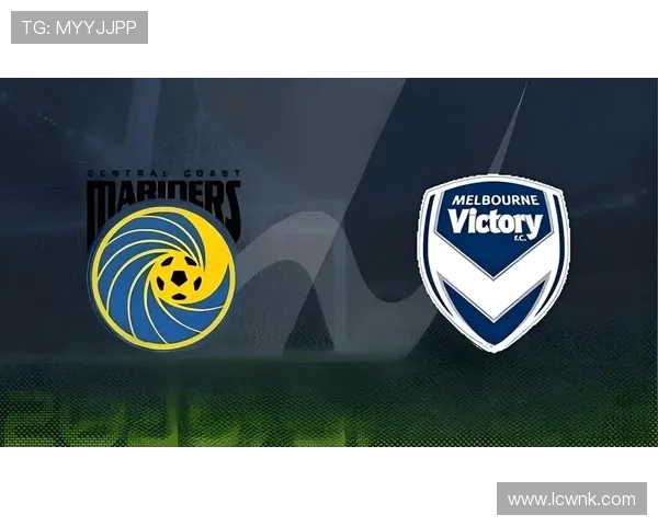 澳超第25轮中央海岸水手大名单公布